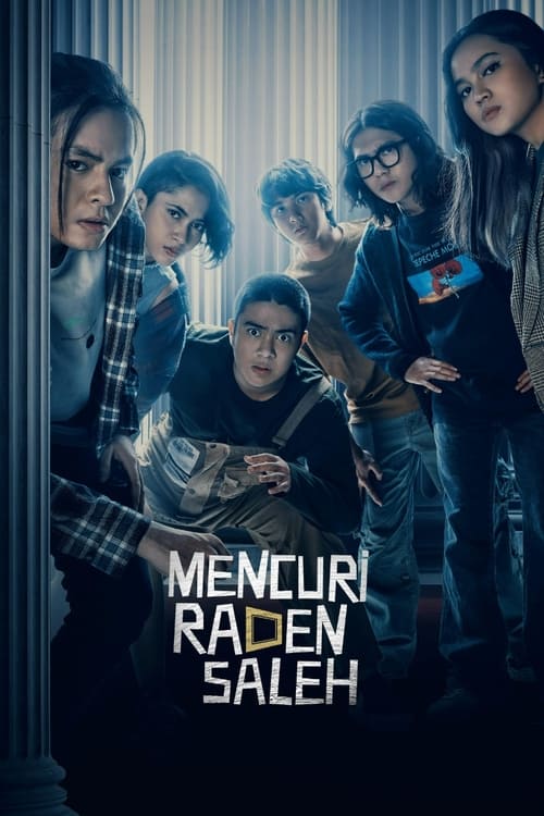 Mencuri Raden Saleh (2022) แผนปล้นเย้ยทำเนียบ