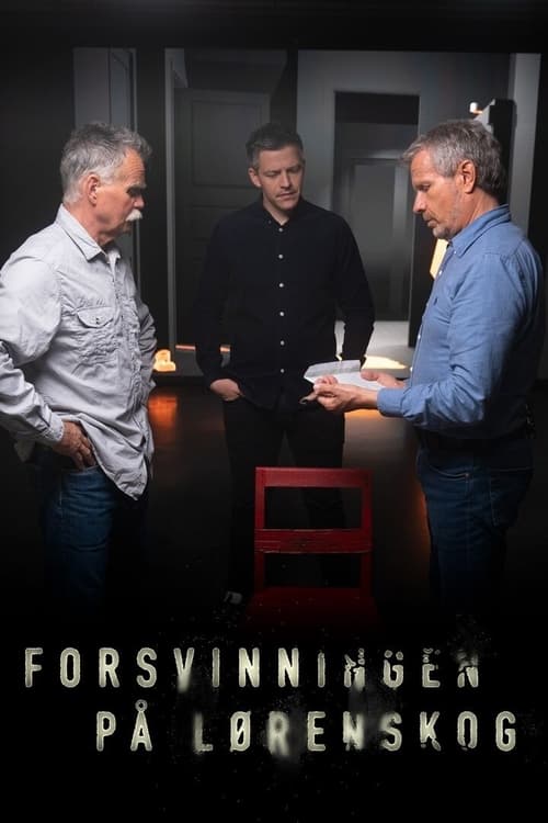 The Lørenskog Disappearance 31 ตุลาคม 2018 วันที่สาบสูญ Season 1 (2022) พากย์ไทย