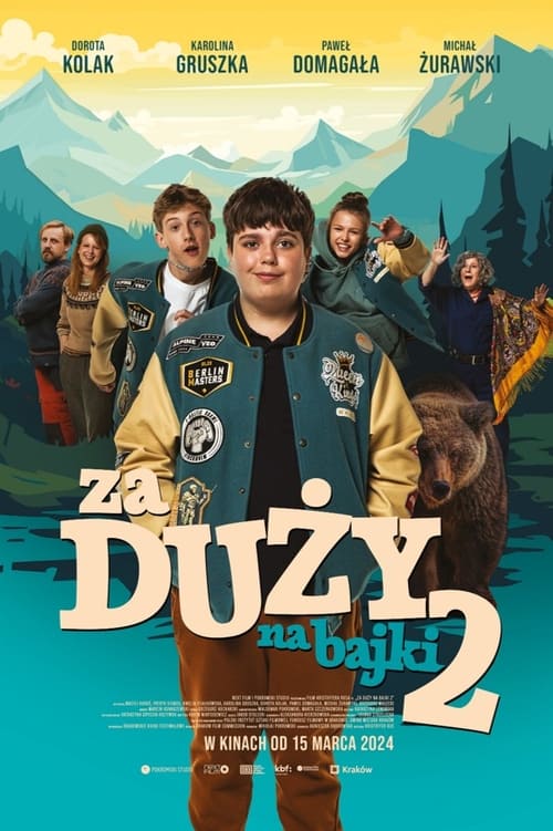 Too Old for Fairy Tales 2 (Za duzy na bajki 2) เทพนิยายไม่ใช่ของเด็กโต 2 (2024) NETFLIX บรรยายไทย