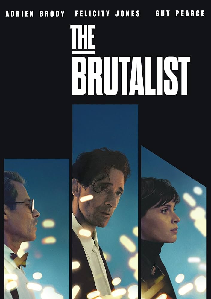 รีวิวหนัง “The Brutalist เดอะ บรูทัลลิสต์”