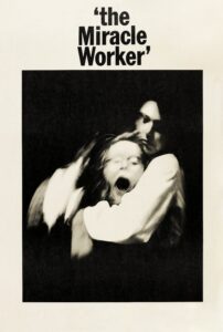 The Miracle Worker The Miracle Worker
