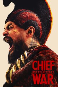 Chief of War Chief of War ซีซั่น 1 EP.1-4