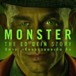 Monster: The Ed Gein Story ปีศาจ: เรื่องราวของเอ็ด กีน ซีซั่น 1 EP.1-8