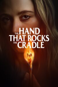 The Hand That Rocks the Cradle The Hand That Rocks the Cradle