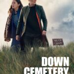Down Cemetery Road Down Cemetery Road ซีซั่น 1 EP.1-7